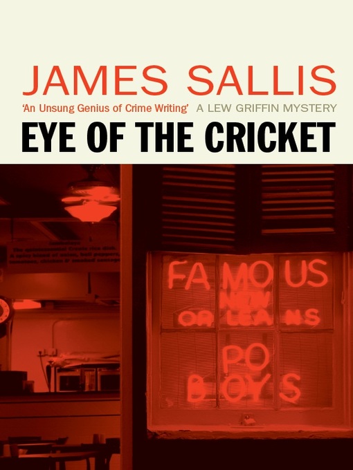 Title details for Eye of the Cricket by James Sallis - Available
